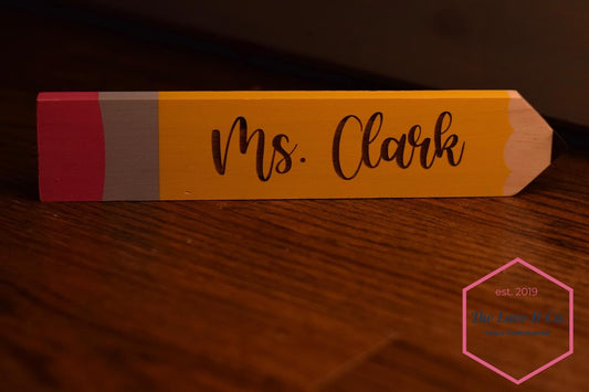 Engraved Pencil Desk Sign