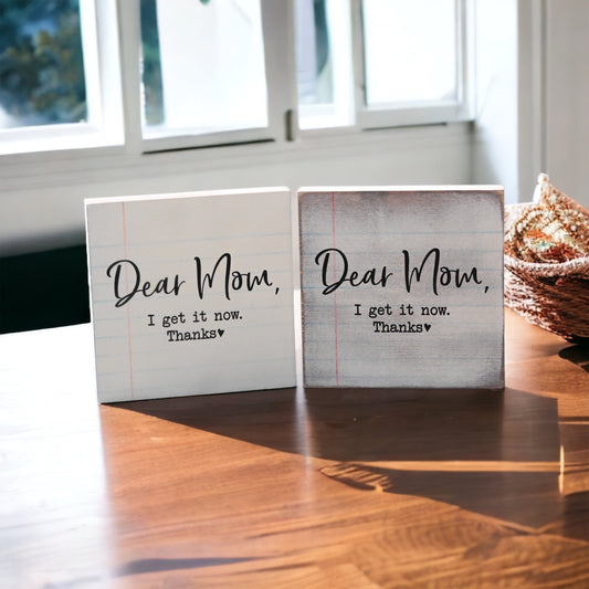 Dear Mom, Home Decor Shelf Sitter
